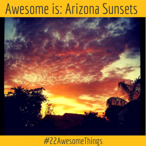 Awesome is - An Arizona Sunset