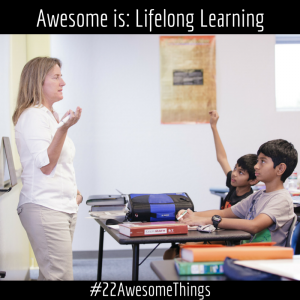 22 Awesome Things - Lifelong Learning
