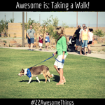 22 Awesome Things #12: Take a walk. Even better – take a walk with a friend.